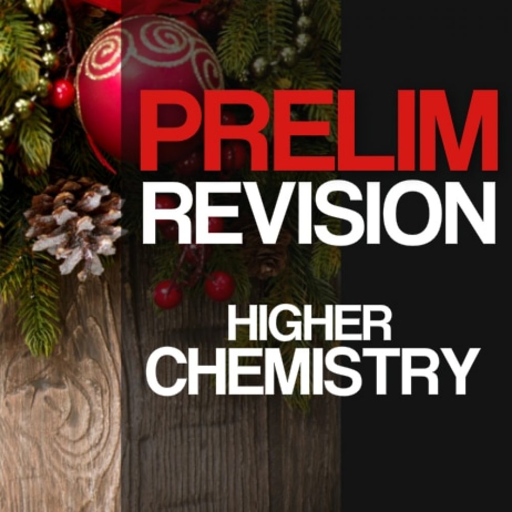 15:55 - 17:55 | Higher Chemistry Prelim