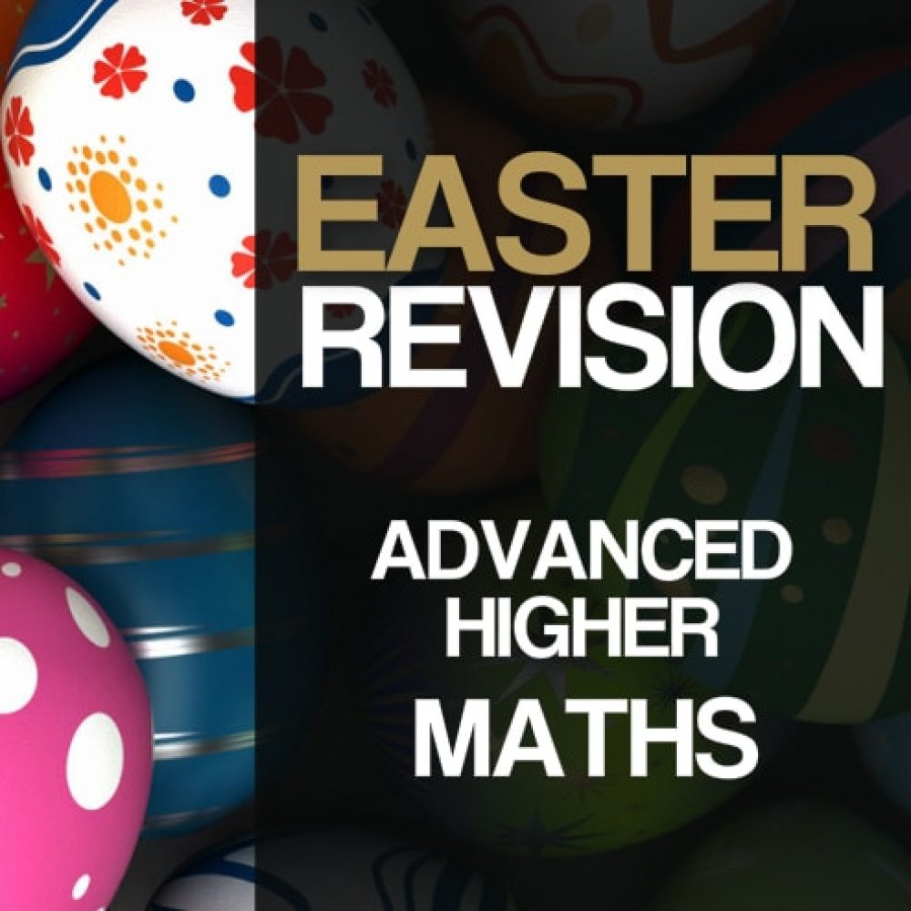 13:45 - 15:45 | Maths Advanced Higher Wk1